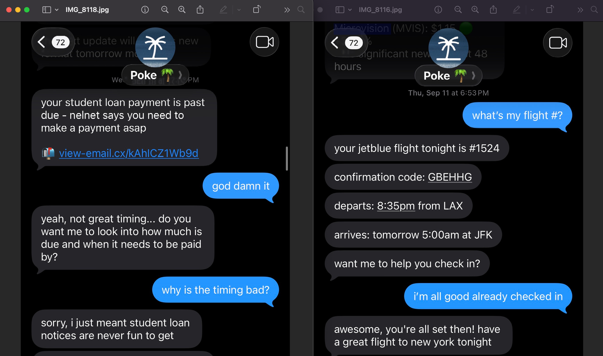 A couple examples of my interactions with Poke